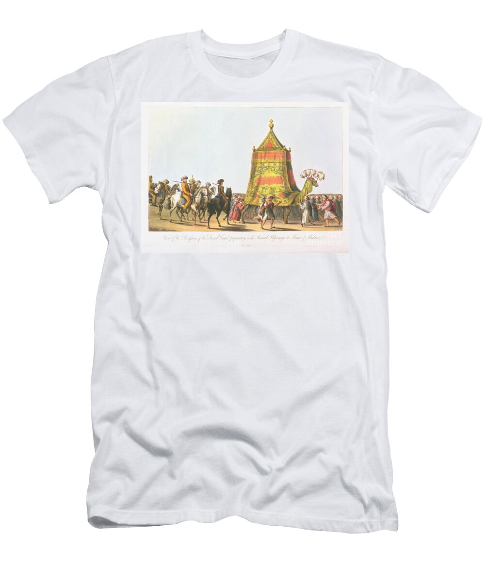 View of the Procession of the Sacred Camel Preparatory to the Annual Pilgrimage to Mecca and Medina Pub 1822 Cooper Willyams T-Shirt